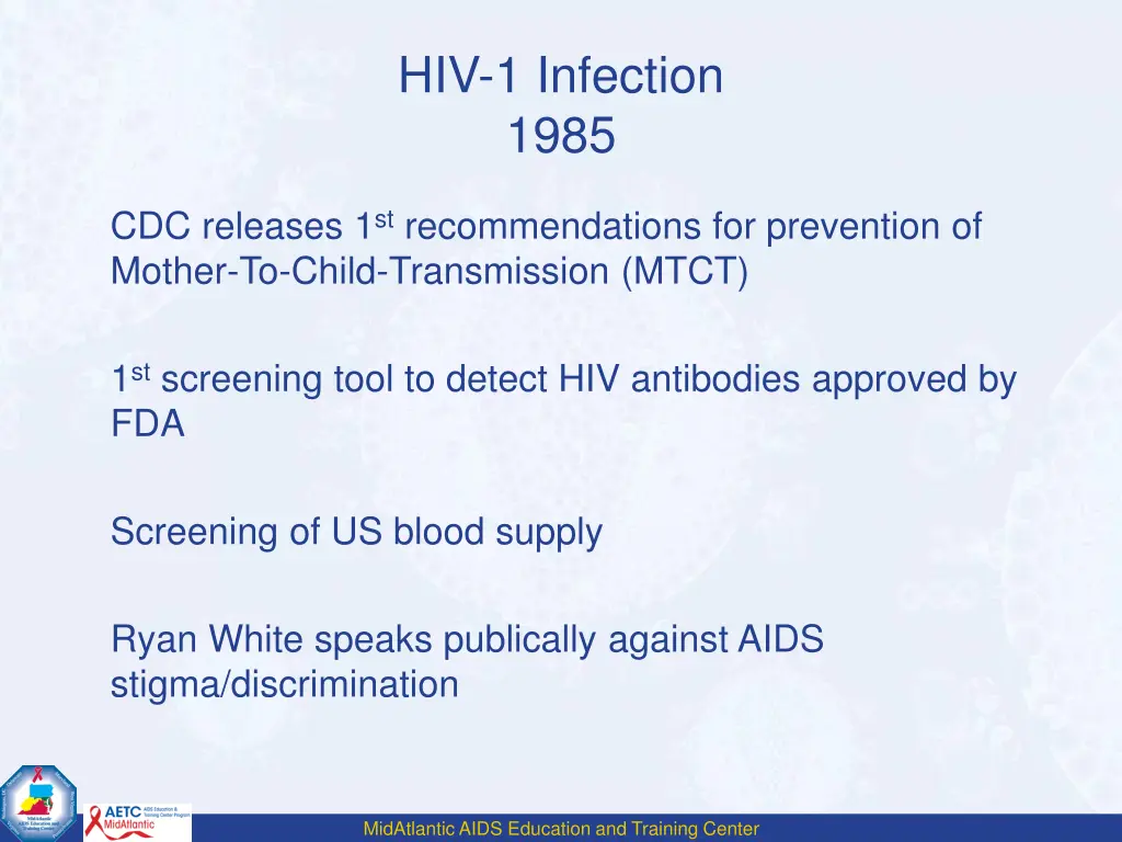 hiv 1 infection 1985