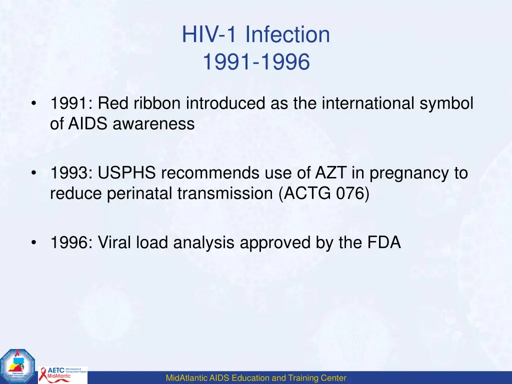 hiv 1 infection 1991 1996