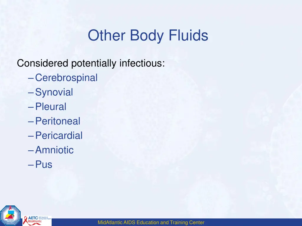 other body fluids