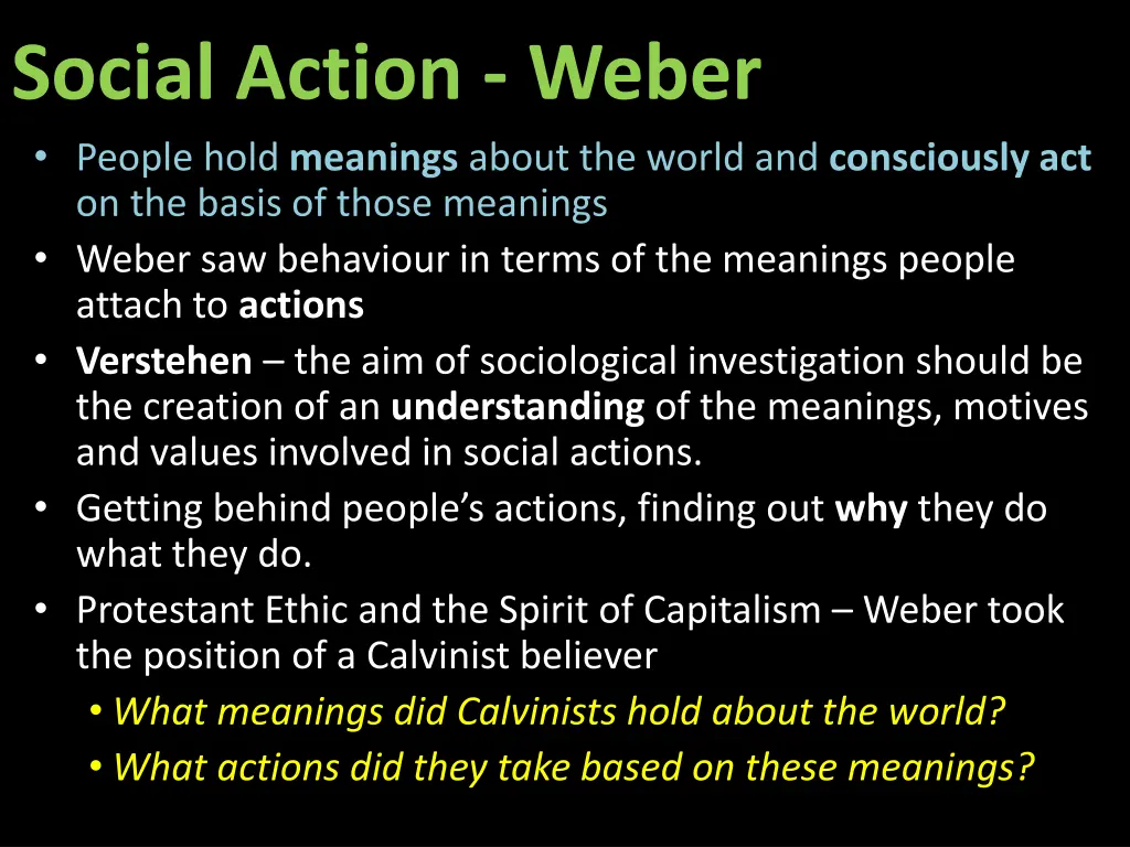 social action weber people hold meanings about