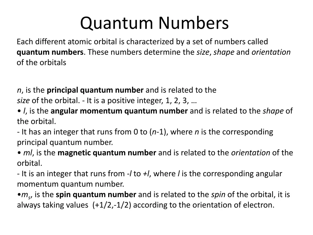 quantum numbers each different atomic orbital