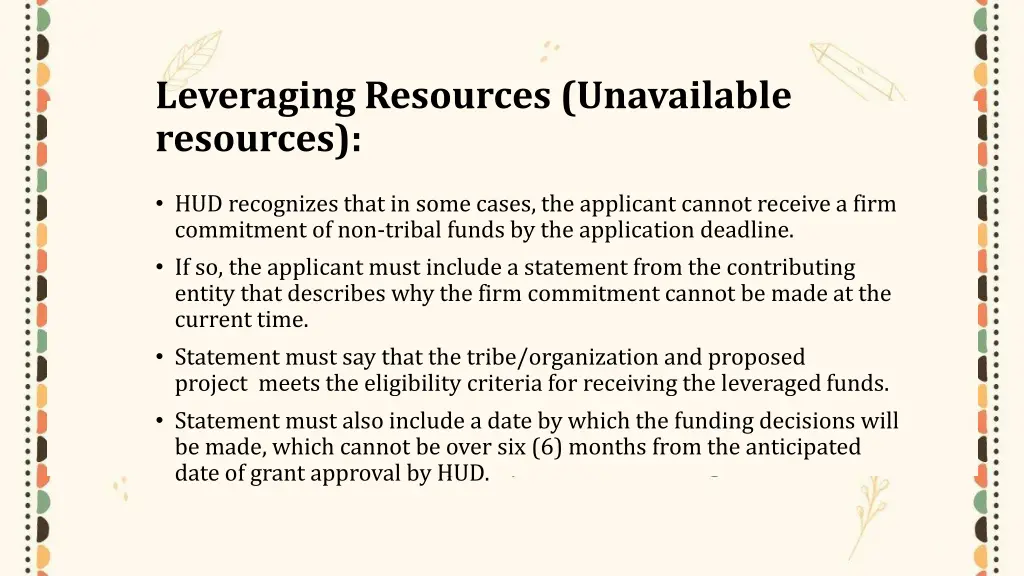 leveraging resources unavailable resources