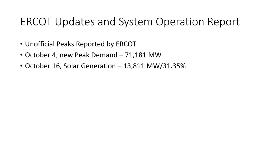 ercot updates and system operation report