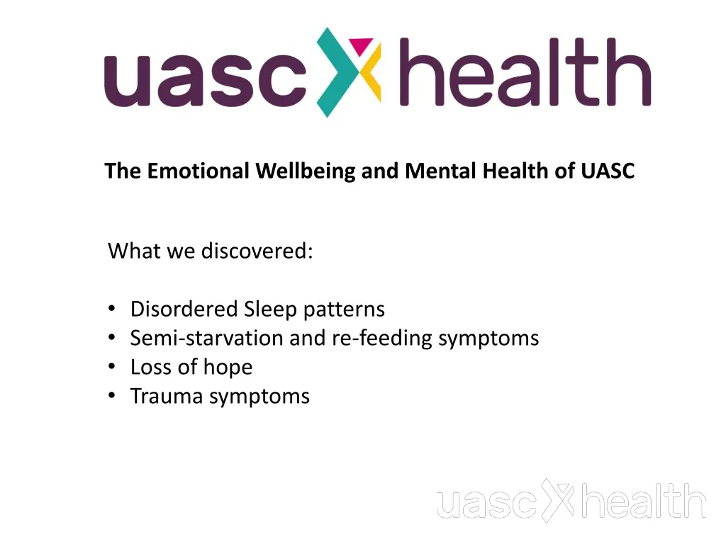 the emotional wellbeing and mental health of uasc 1