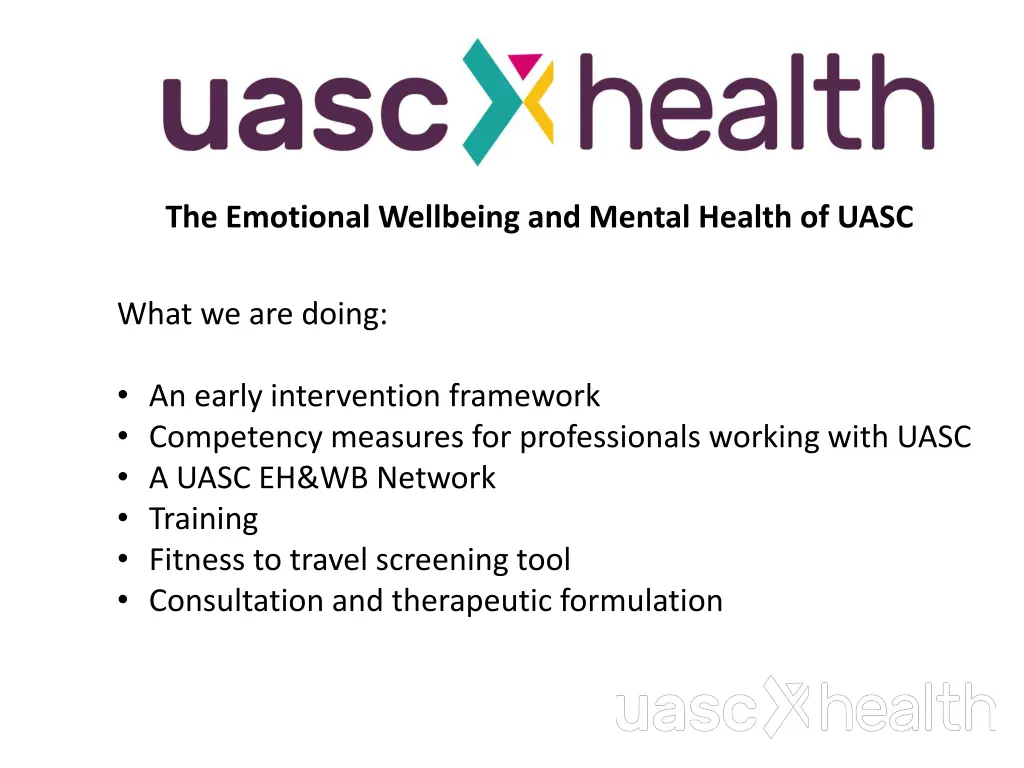 the emotional wellbeing and mental health of uasc 2