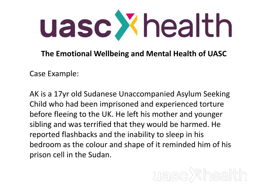 the emotional wellbeing and mental health of uasc 6