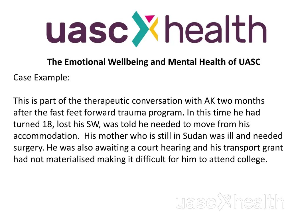 the emotional wellbeing and mental health of uasc 7