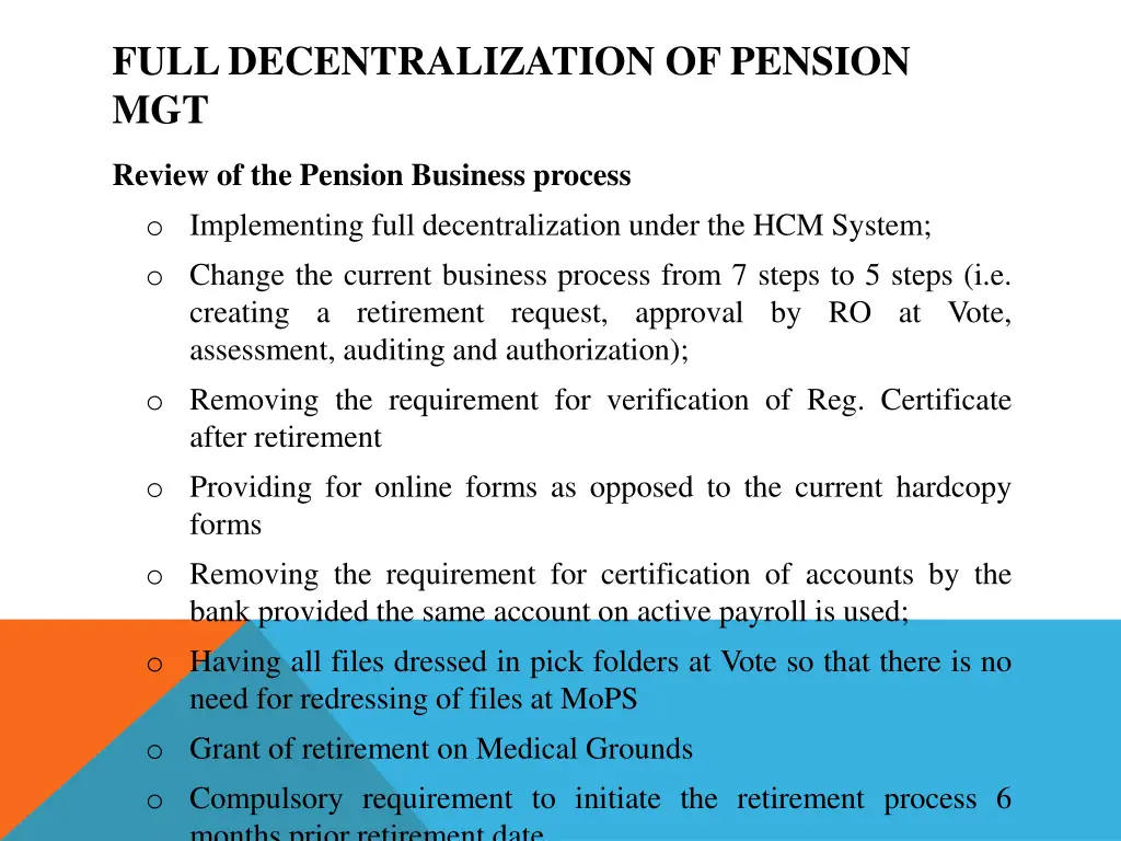 full decentralization of pension mgt