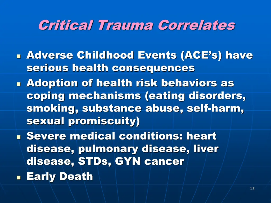 critical trauma correlates