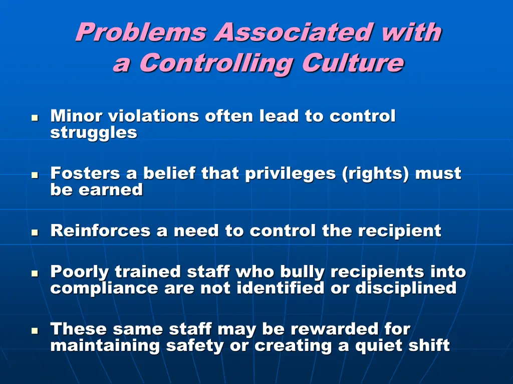 problems associated with a controlling culture 1