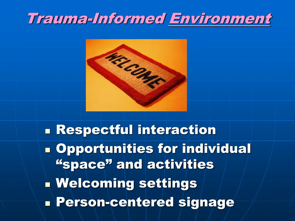 trauma informed environment