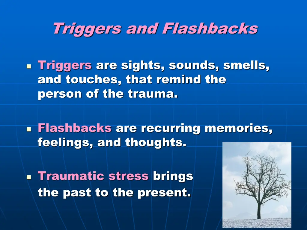 triggers and flashbacks