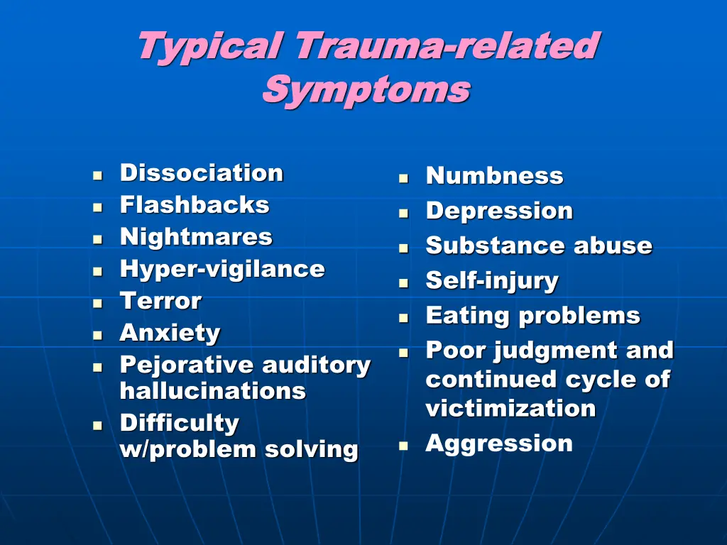 typical trauma typical trauma related symptoms