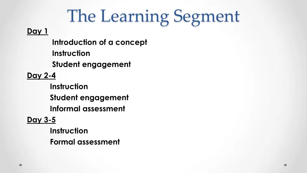 the learning segment