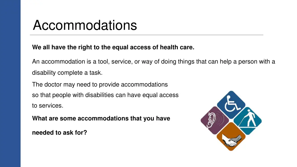 accommodations