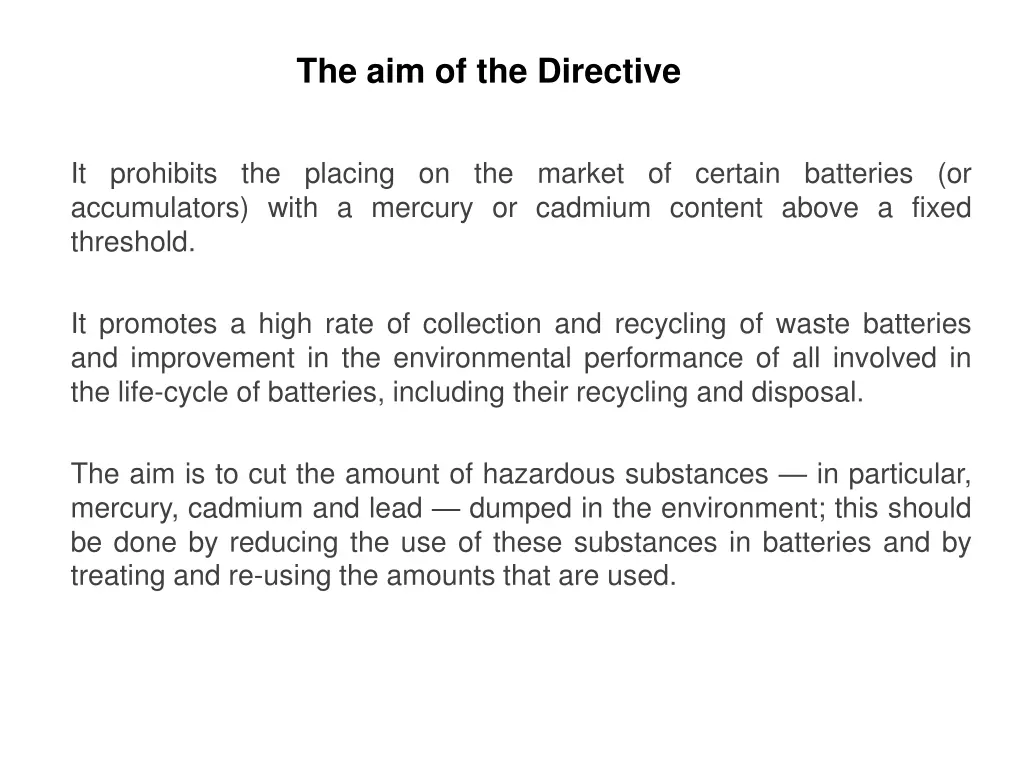 the aim of the directive