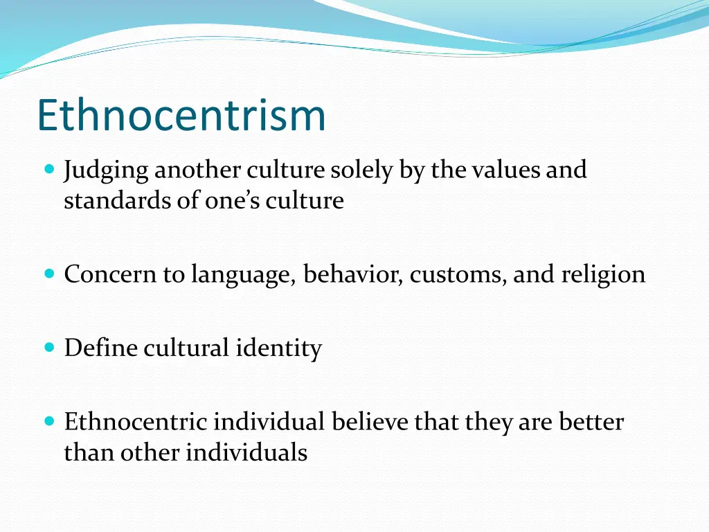 ethnocentrism