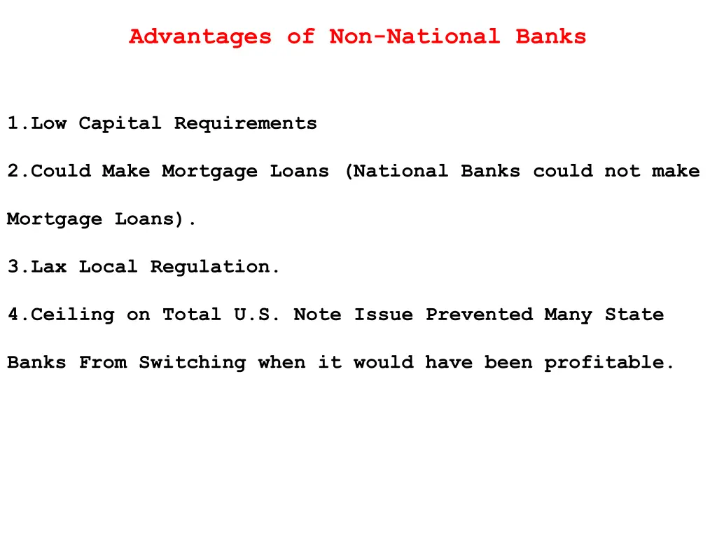 advantages of non national banks