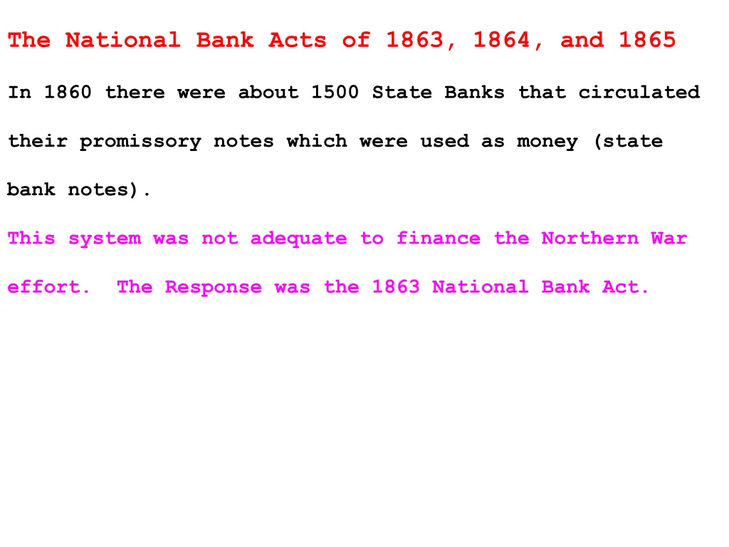 the national bank acts of 1863 1864 and 1865