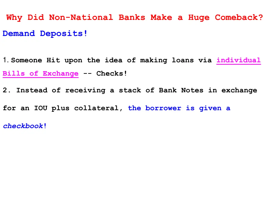 why did non national banks make a huge comeback