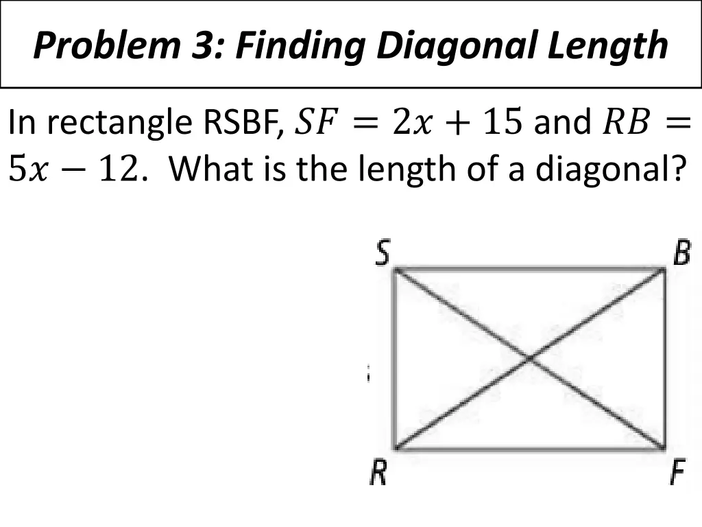 problem 3 finding diagonal length