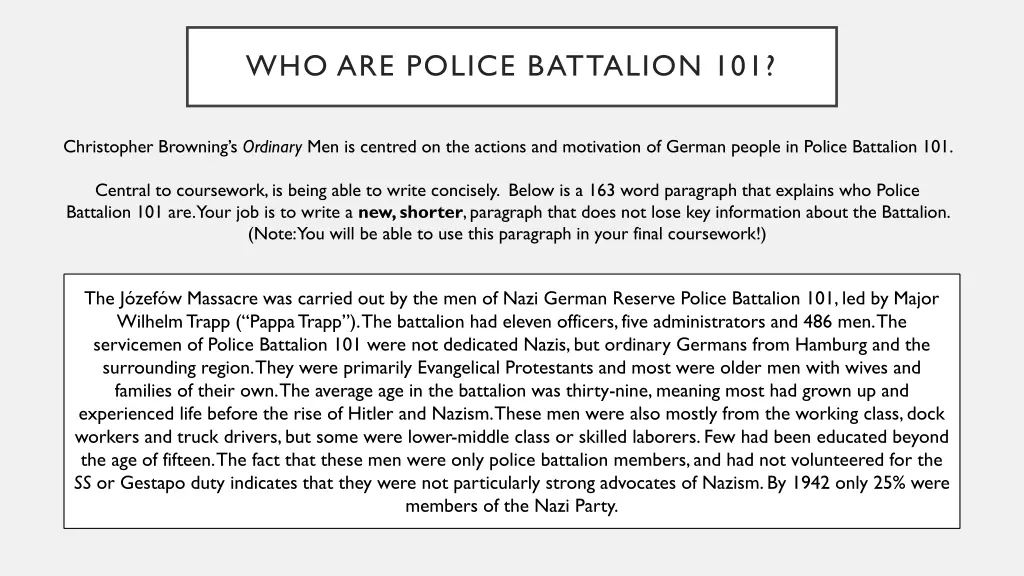 who are police battalion 101