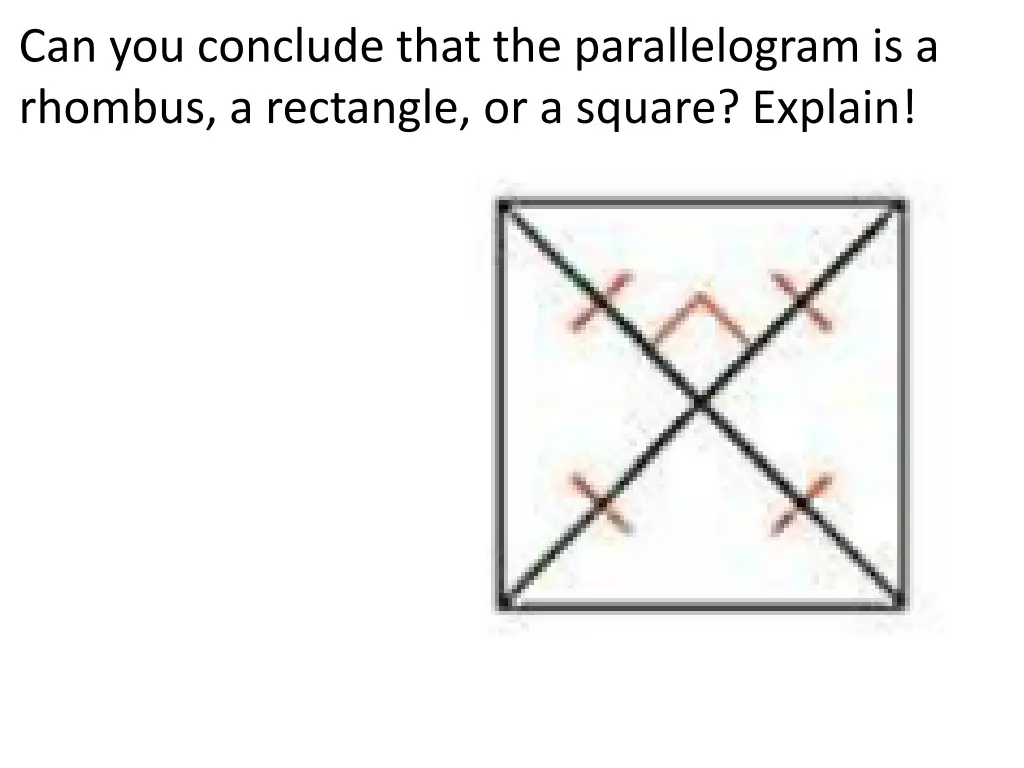 can you conclude that the parallelogram