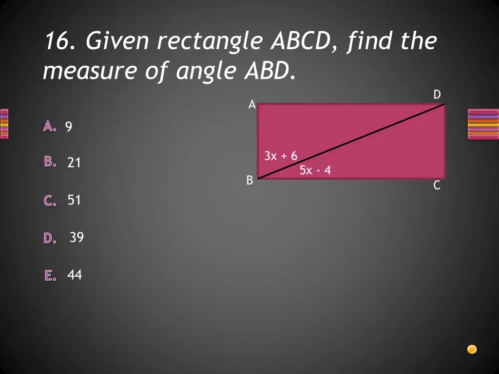 16 given rectangle abcd find the measure of angle