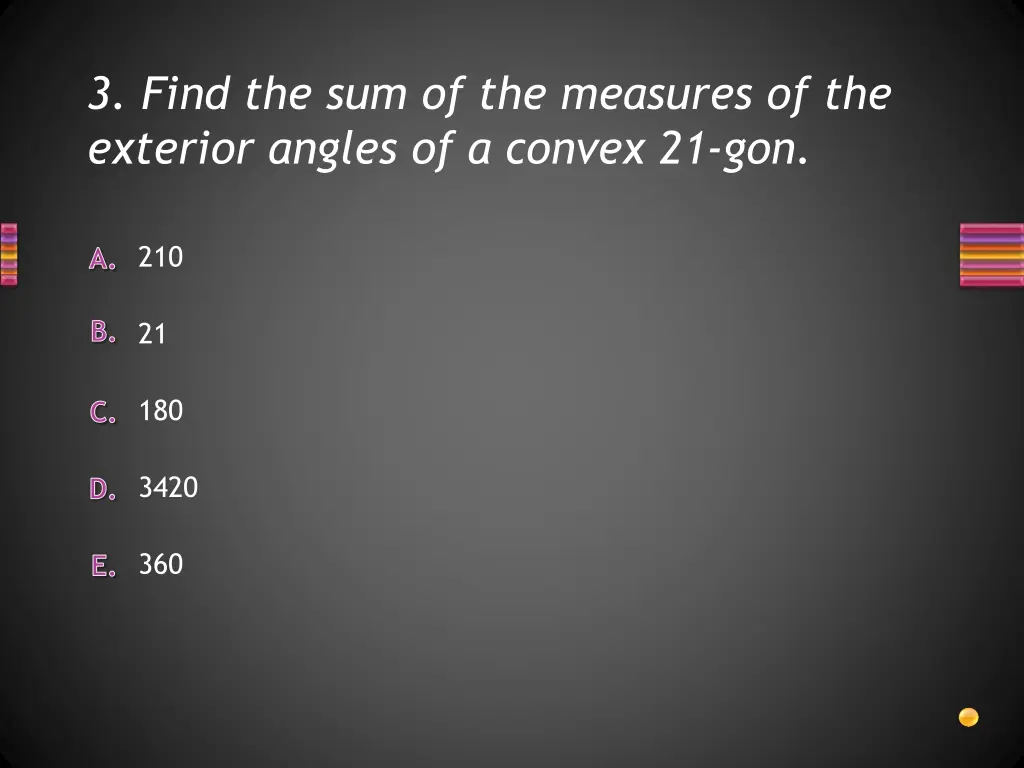 3 find the sum of the measures of the exterior