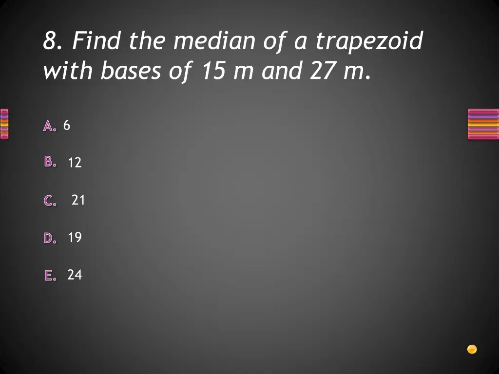 8 find the median of a trapezoid with bases