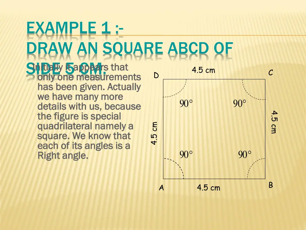 example 1 draw an square abcd of side 5 cm only