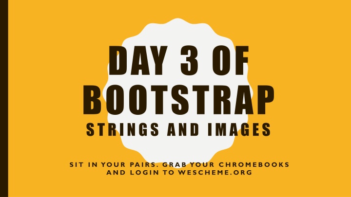 day 3 of bootstrap strings and images