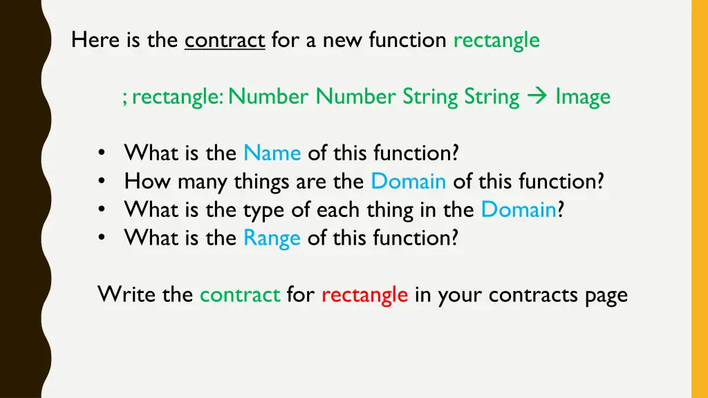 here is the contract for a new function rectangle