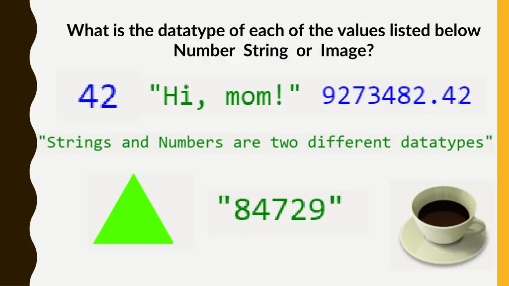 what is the datatype of each of the values listed