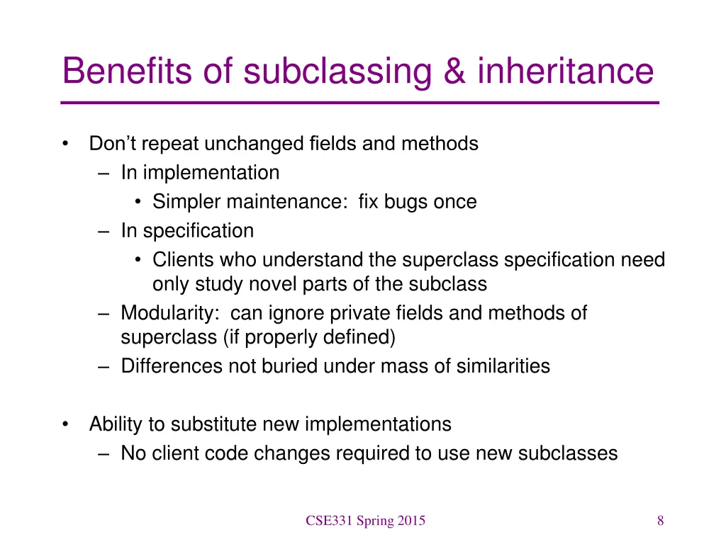 benefits of subclassing inheritance