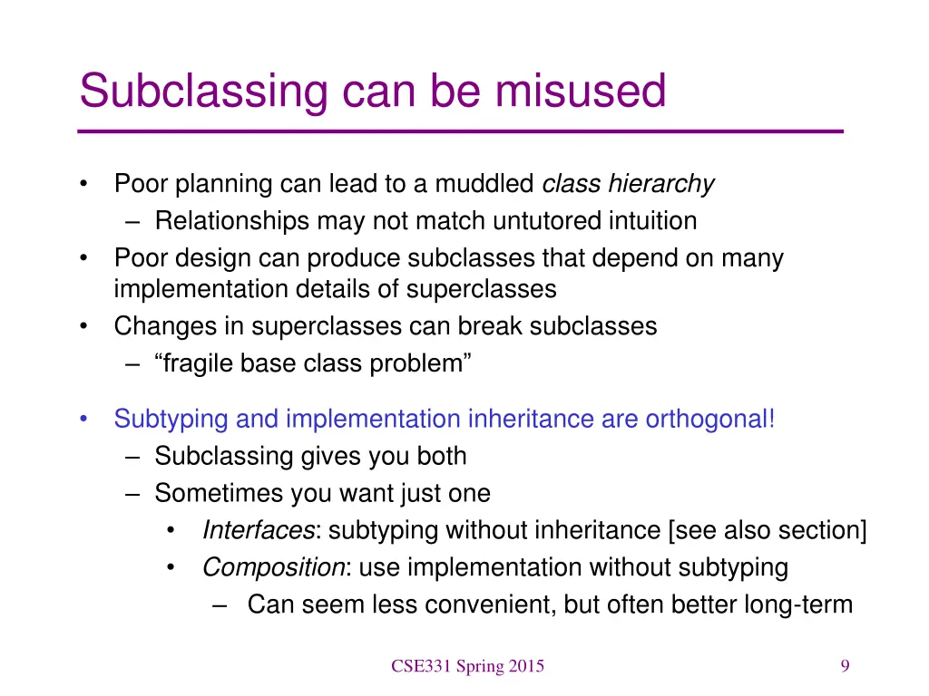 subclassing can be misused