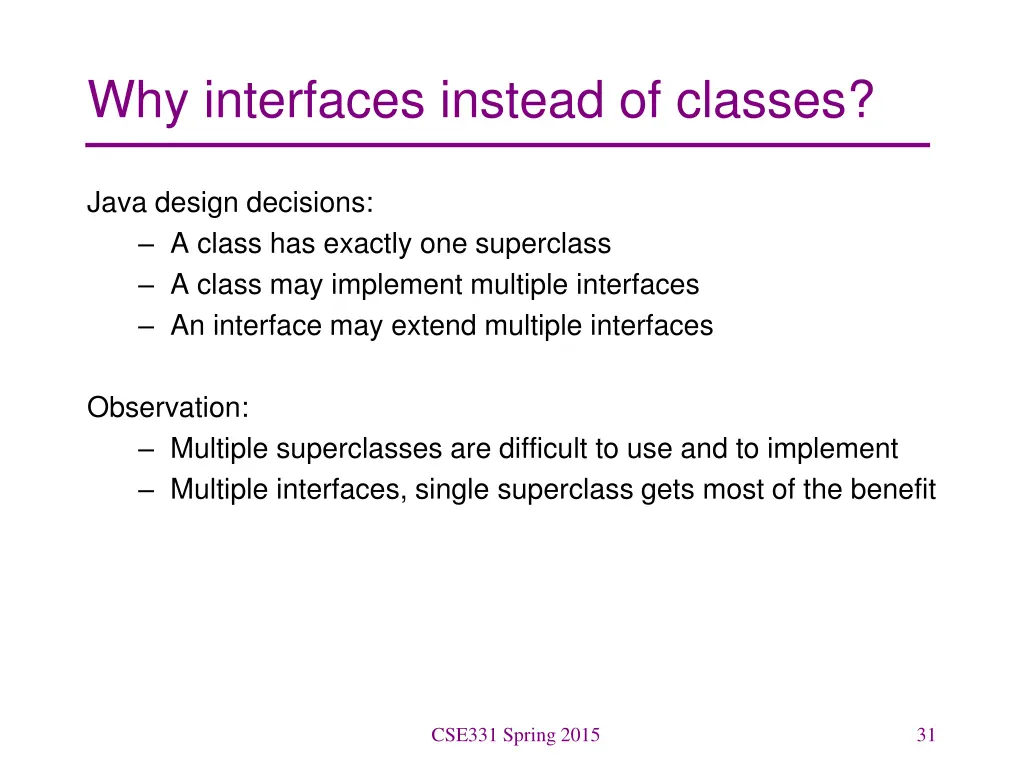 why interfaces instead of classes