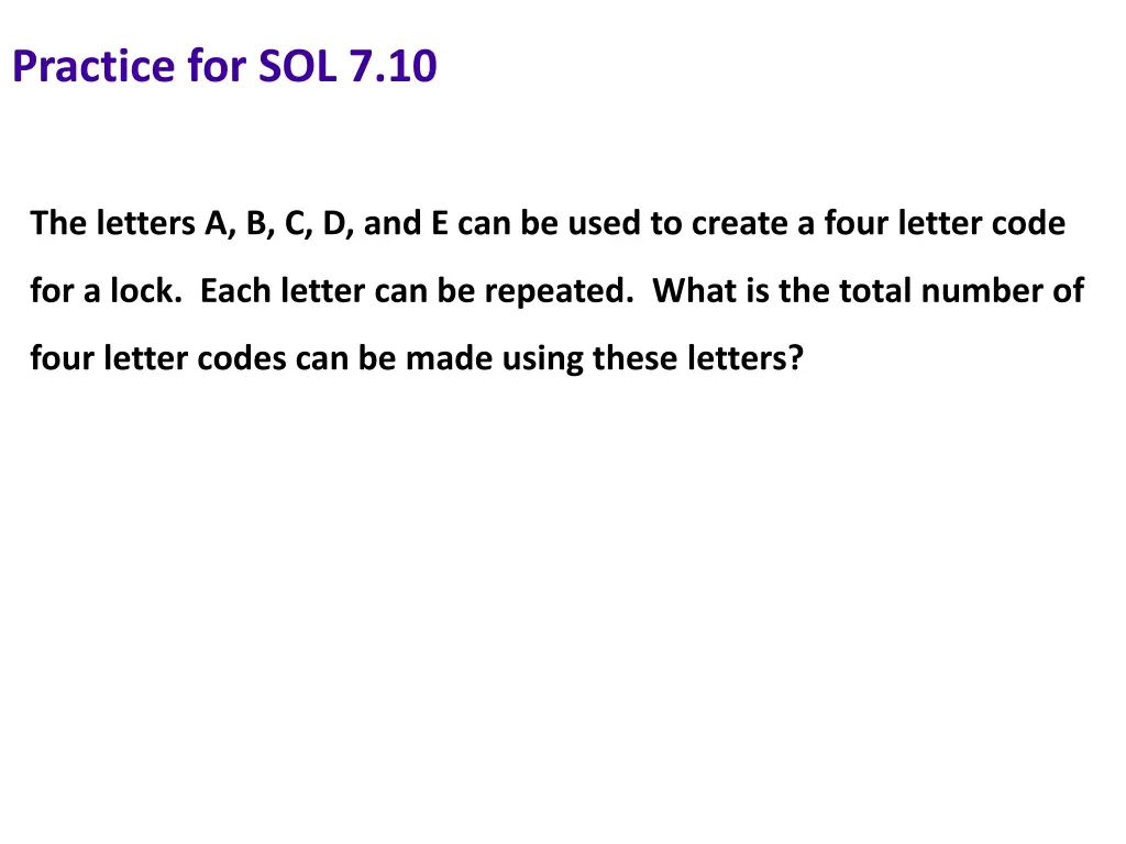 practice for sol 7 10 1