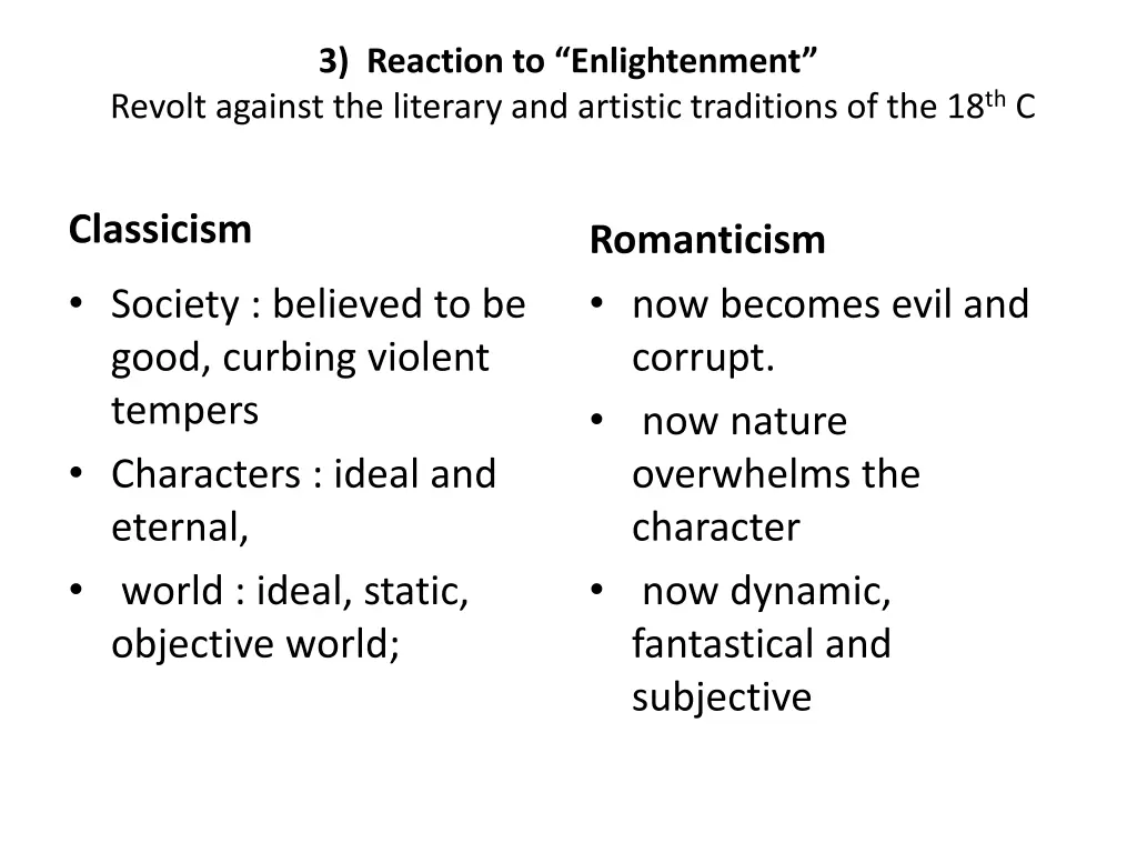 3 reaction to enlightenment revolt against