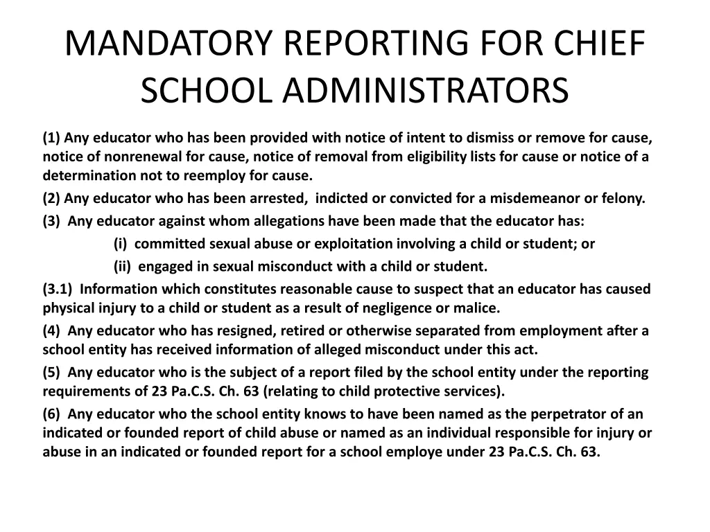 mandatory reporting for chief school