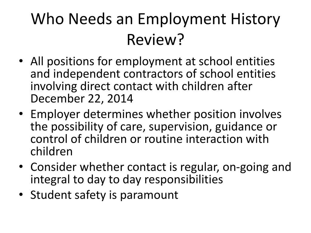 who needs an employment history review