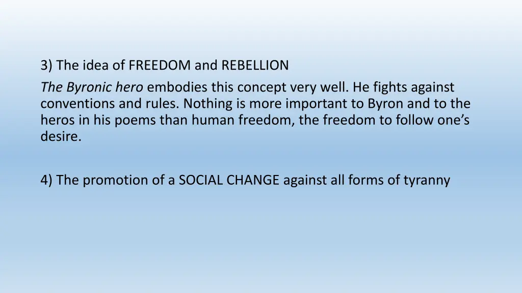 3 the idea of freedom and rebellion the byronic