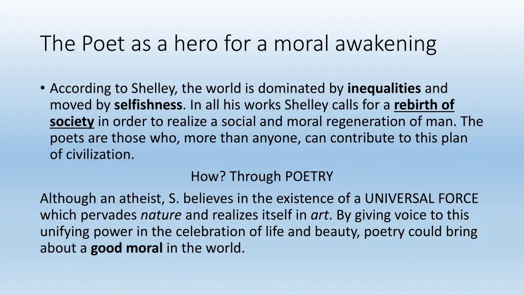 the poet as a hero for a moral awakening