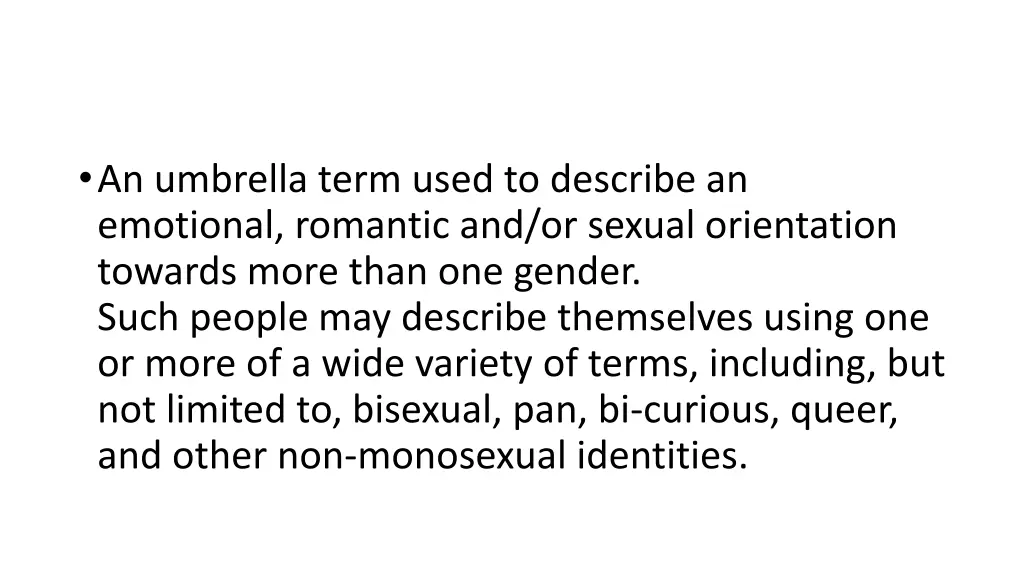 an umbrella term used to describe an emotional