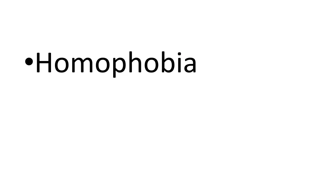 homophobia