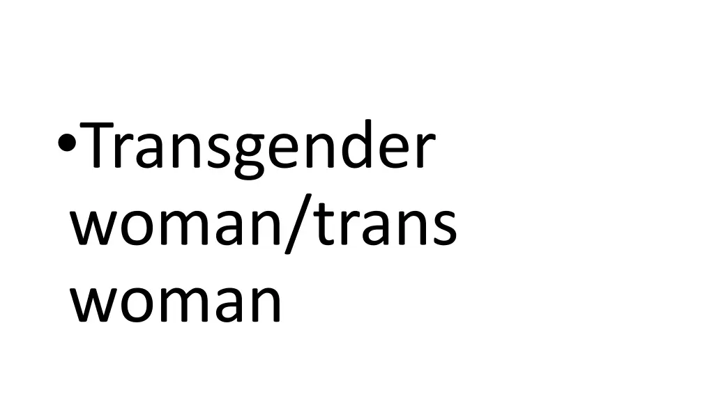 transgender woman trans woman