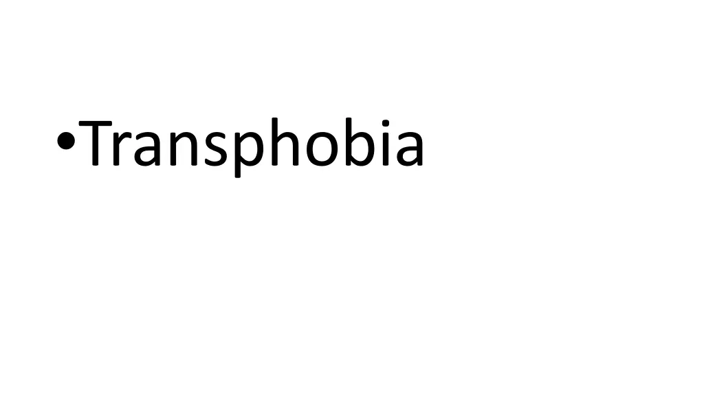 transphobia