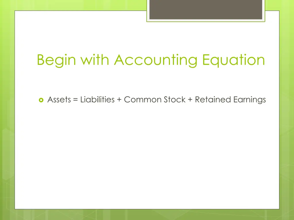 begin with accounting equation