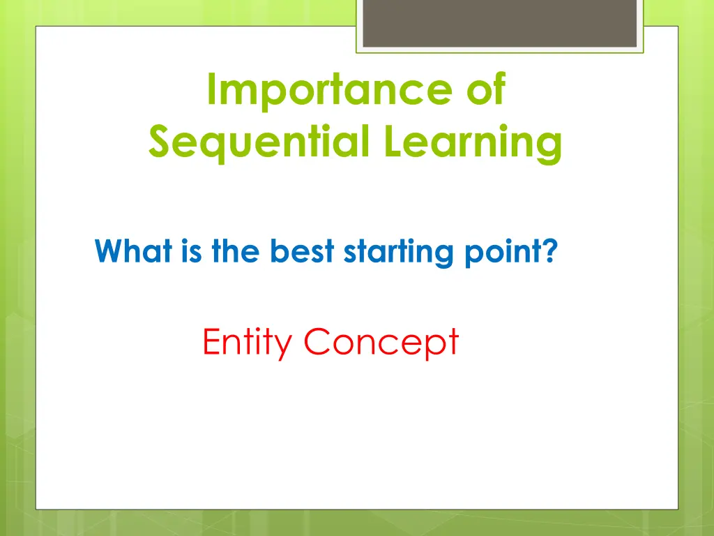 importance of sequential learning