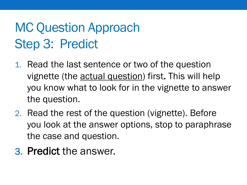 mc question approach step 3 predict